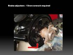 Brake adjusters – 13mm wrench required.jpg